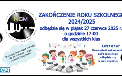 ZAKOŃCZENIE ROKU SZKOLNEGO 2024/2025