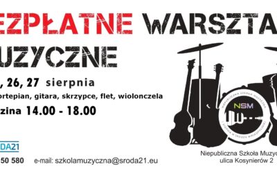 BEZPŁATNE WAKACYJNE WARSZTATY MUZYCZNE 2025 R.